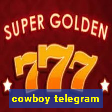 cowboy telegram